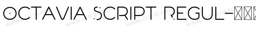 Octavia Script Regul字体转换